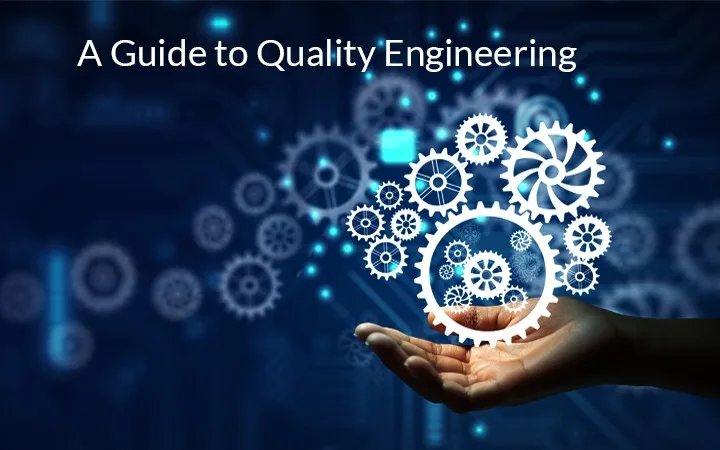 Quality Engineering